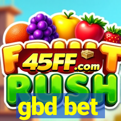gbd bet